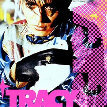 TRACY(トレイシー) | JPパンクロックファン – JP PUNK ROCK FUN